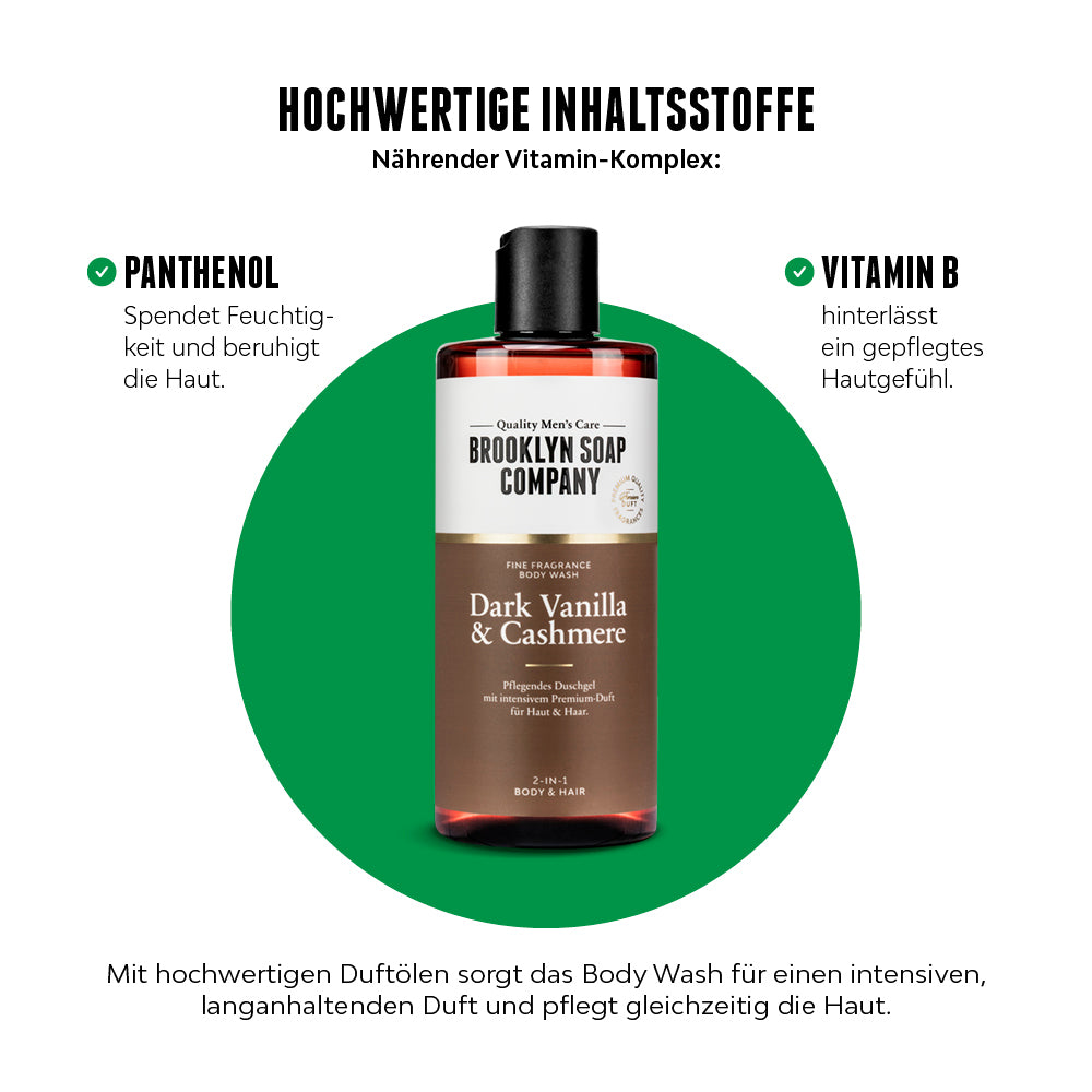 Das Dark Vanilla & Cashmere Body Wash von der Brooklyn Soap Company enthält Panthenol und Vitamin E, die Haut und Haar pflegen, Feuchtigkeit spenden und vor dem Austrocknen schützen. Mit weichem Cashmere, cremiger Bourbon-Vanille und würzigem Amber. 